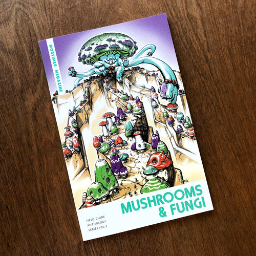 Mortimers Megapress - Mushrooms & Fungi Zine